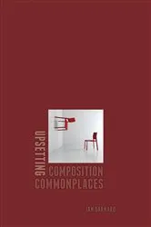 Book cover of Upsetting Composition Commonplaces by Unknown