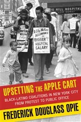Book cover of Upsetting the Apple Cart by Frederick Douglass Opie