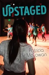 Book cover of Upstaged by Patricia McCowan