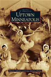 Book cover of Uptown Minneapolis by Thatcher Imboden