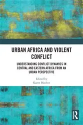Book cover of Urban Africa and Violent Conflict by Karen Büscher