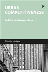 Book cover of Urban competitiveness by Iain Begg