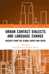 Book cover of Urban Contact Dialects and Language Change by Paul Kerswill