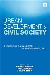 Book cover of Urban Development and Civil Society by Michael Carley
