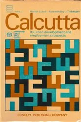 Book cover of Urban Development And Employment: The Prospects For Calcutta by Harold Lubell