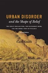 Book cover of Urban Disorder and the Shape of Belief by Carl Smith