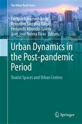 Book cover of Urban Dynamics in the Post-pandemic Period by Enrique Navarro-Jurado