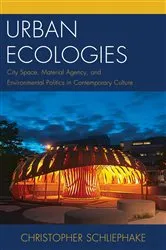 Book cover of Urban Ecologies by Christopher Schliephake