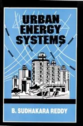 Book cover of Urban Energy Systems by B. Sudhakara Reddy
