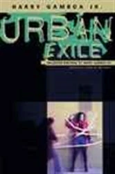 Book cover of Urban Exile by Harry Gamboa Jr.