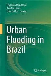 Book cover of Urban Flooding in Brazil by Francisco Mendonça