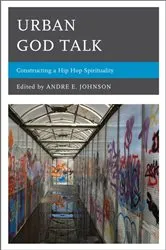 Book cover of Urban God Talk by Andre E. Johnson
