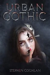 Book cover of Urban Gothic by Stephen Coghlan