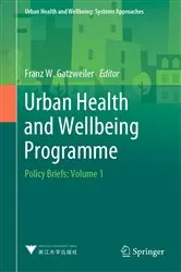Book cover of Urban Health and Wellbeing Programme by Franz W. Gatzweiler