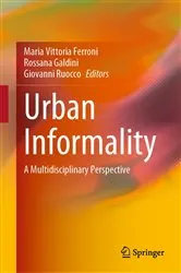 Book cover of Urban Informality by Maria Vittoria Ferroni