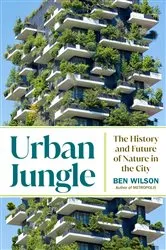Book cover of Urban Jungle by Ben Wilson