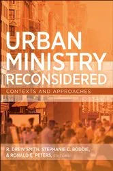 Book cover of Urban Ministry Reconsidered by R. Drew Smith
