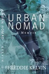 Book cover of Urban Nomad by Freddie Kelvin