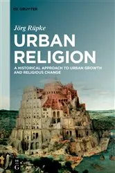 Book cover of Urban Religion by Jörg Rüpke