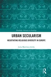 Book cover of Urban Secularism by Julia Martínez-Ariño