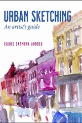 Book cover of Urban Sketching by Isabel Carmona Andreu