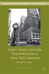 Book cover of Urban Space and Late Twentieth-Century New York Literature by C. Neculai