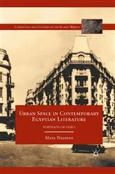 Book cover of Urban Space in Contemporary Egyptian Literature by M. Naaman