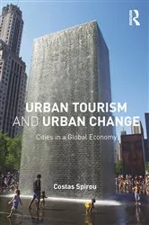 Book cover of Urban Tourism and Urban Change by Costas Spirou