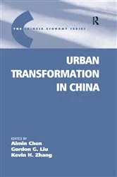 Book cover of Urban Transformation in China by Gordon G. Liu