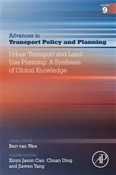 Book cover of Urban Transport and Land Use Planning: A Synthesis of Global Knowledge by Xinyu Cao