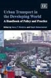 Book cover of Urban Transport in the Developing World by Harry T. Dimitriou