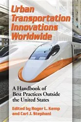 Book cover of Urban Transportation Innovations Worldwide by Unknown