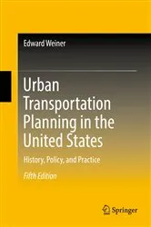 Book cover of Urban Transportation Planning in the United States (5th ed.) by Edward Weiner