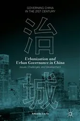 Book cover of Urbanization and Urban Governance in China by Lin Ye