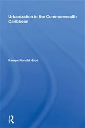 Book cover of Urbanization In The Commonwealth Caribbean by Kempe R Hope