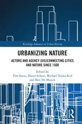 Book cover of Urbanizing Nature by Tim Soens