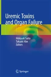 Book cover of Uremic Toxins and Organ Failure by Hideyuki Saito