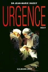 Book cover of Urgence by Docteur Jean-Marie Haegy