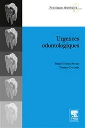 Book cover of Urgences odontologiques by Rafael Toledo-Arenas