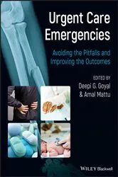 Book cover of Urgent Care Emergencies by Deepi G. Goyal