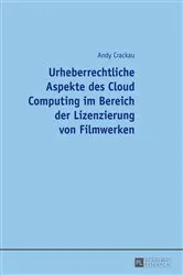 Book cover of Urheberrechtliche Aspekte des Cloud Computing im Bereich der Lizenzierung von Filmwerken by Andy Crackau