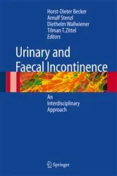 Book cover of Urinary and Fecal Incontinence by Horst-Dieter Becker