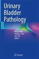 Book cover of Urinary Bladder Pathology by Haijun Zhou