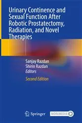 Book cover of Urinary Continence and Sexual Function After Robotic Prostatectomy, Radiation, and Novel Therapies (2nd ed.) by Sanjay Razdan