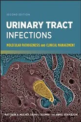 Book cover of Urinary Tract Infections (2nd ed.) by Matthew A. Mulvey