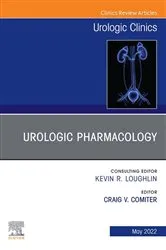 Book cover of Urologic Pharmacology, An Issue of Urologic Clinics, E-Book by Craig V. Comiter PhD