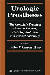 Book cover of Urologic Prostheses by Culley C. III Carson