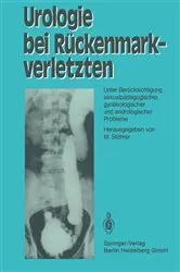 Book cover of Urologie bei Rückenmarkverletzten by M. Stöhrer