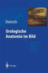 Book cover of Urologische Anatomie im Bild by Holger G. Dietrich