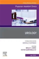 Book cover of Urology, An issue of Physician Assistant Clinics by Molly Band PA-C